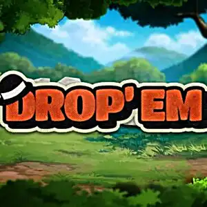 Drop 'Em